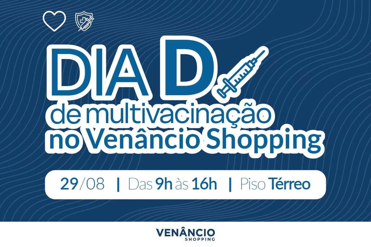 Campanha de Multivacinação